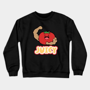 Juicy tomato exercise and bodybuilding shirt Crewneck Sweatshirt